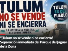 Tulum | Exigen separar Parque del Jaguar de la Zona Arqueológica; reúnen 3 mil 272 firmas en esta petición