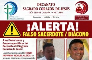 Alerta Diócesis sobre hombre que se hace pasar por sacerdote en Chetumal